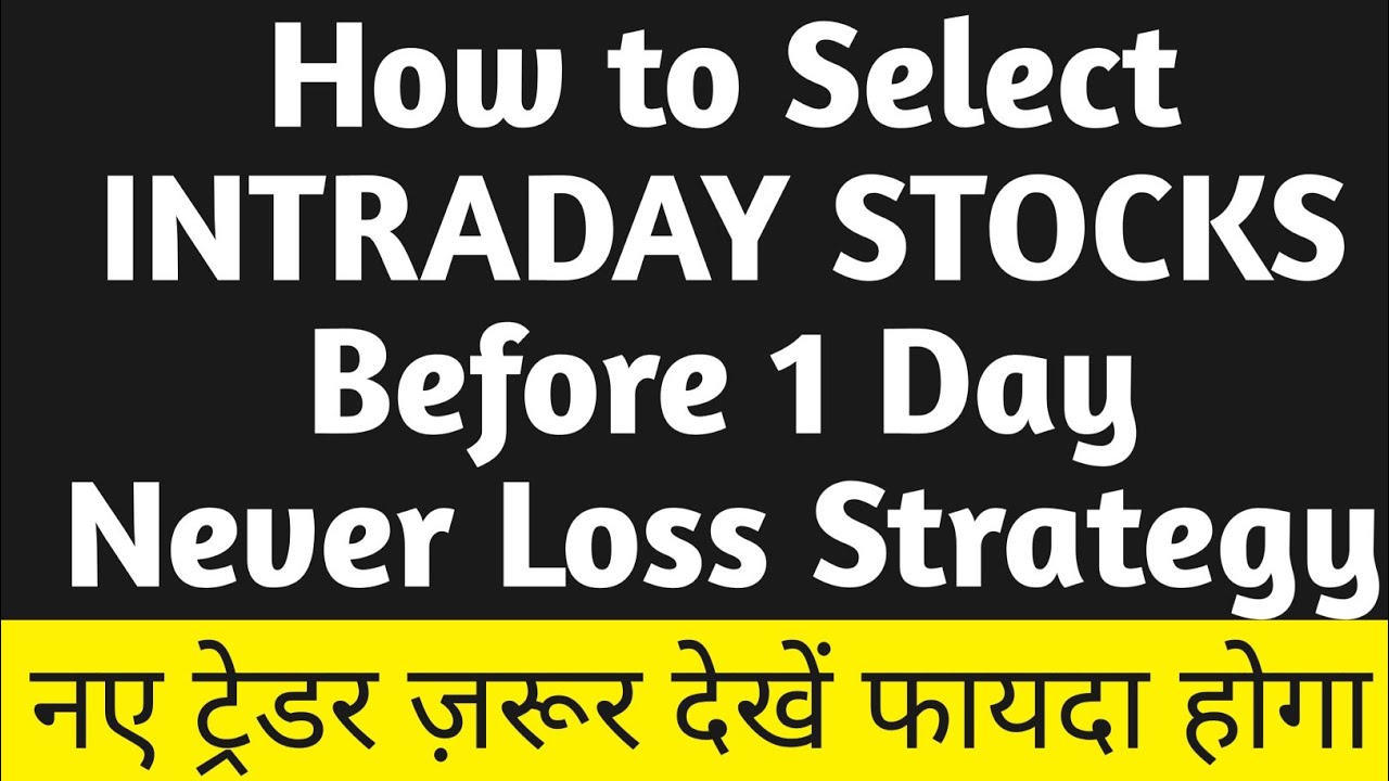 How To Select Intraday Stocks One Day Before By UD Trend