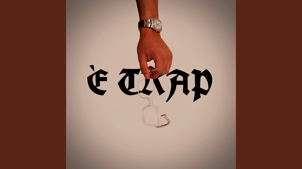 È TRAP