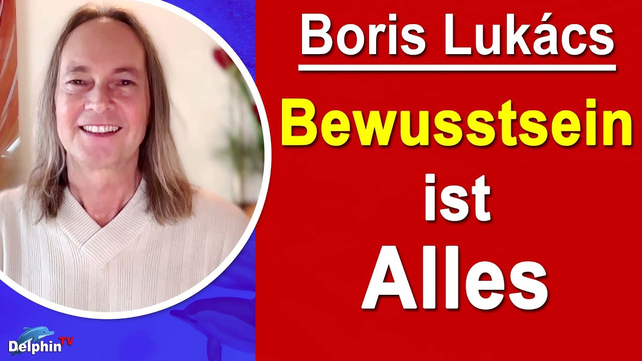 Bewusstsein ist alles | Boris Lukács