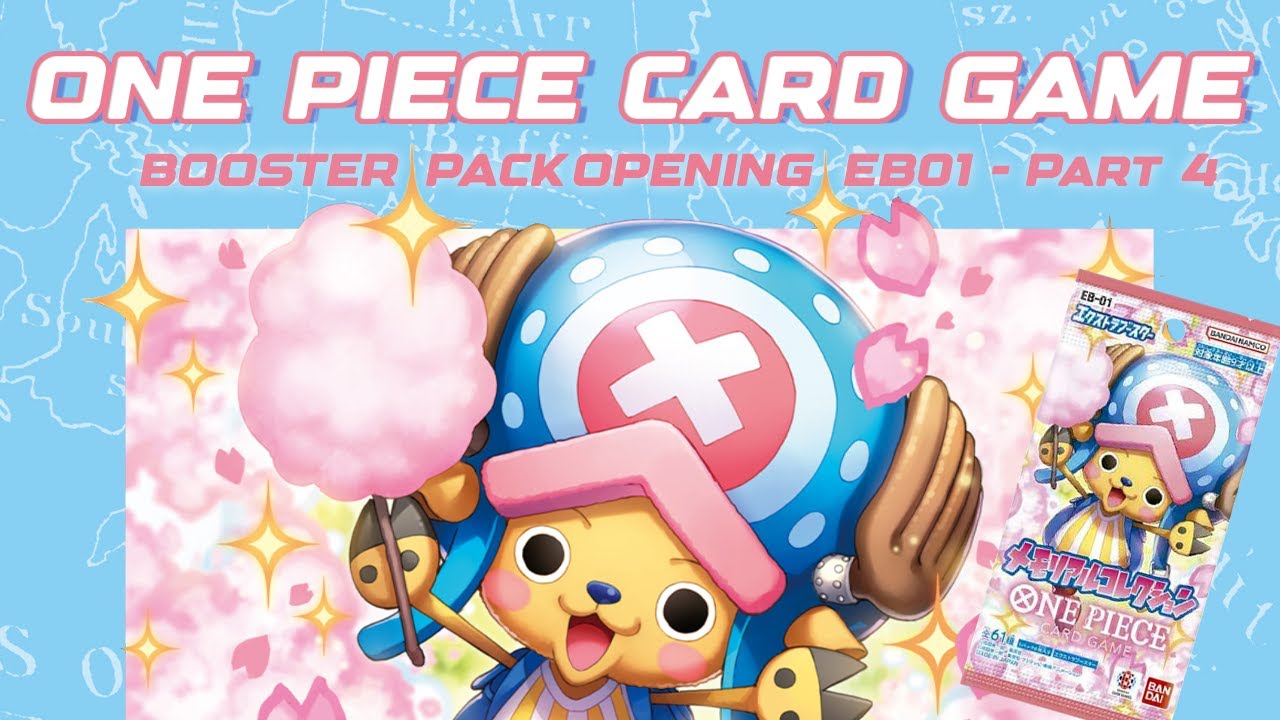 EB01 BOOSTER PACK OPENING ONE PIECE CARD GAME - MEMORIAL COLLECTION - BOX 2 - 4/4 | One Piece TCG