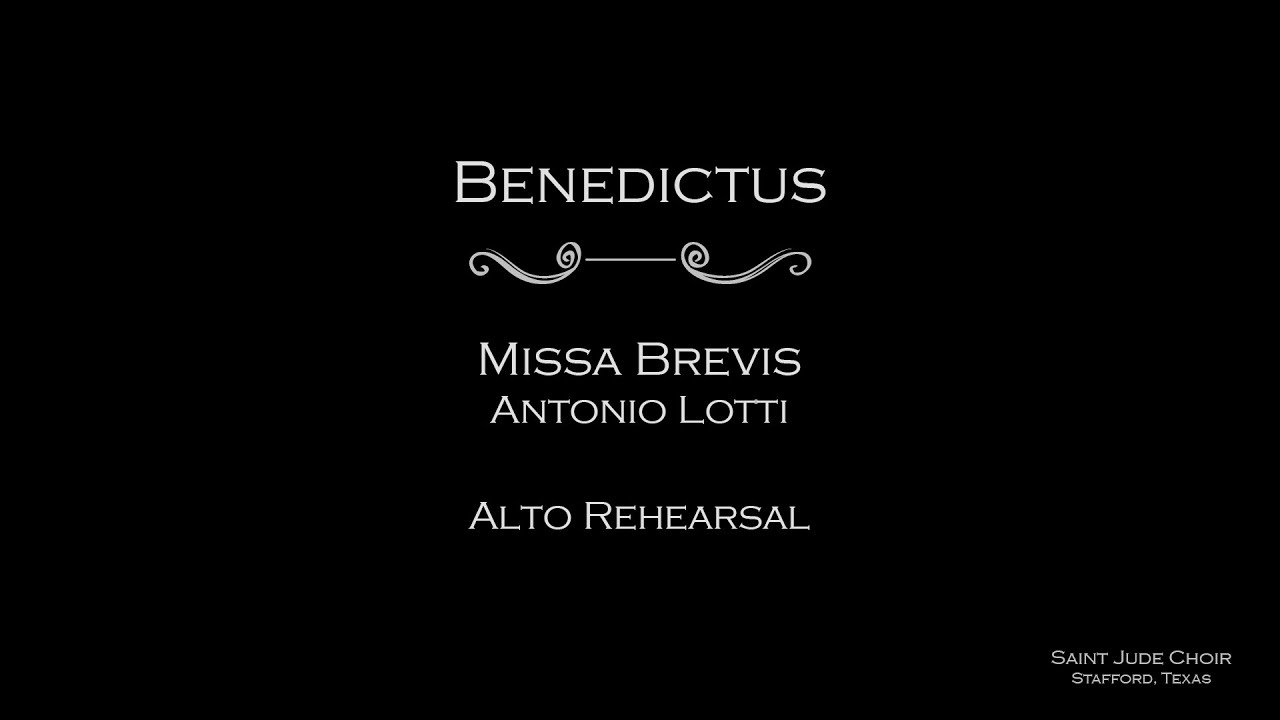 Missa Brevis (Lotti) - Benedictus (Alto rehearsal with strings)