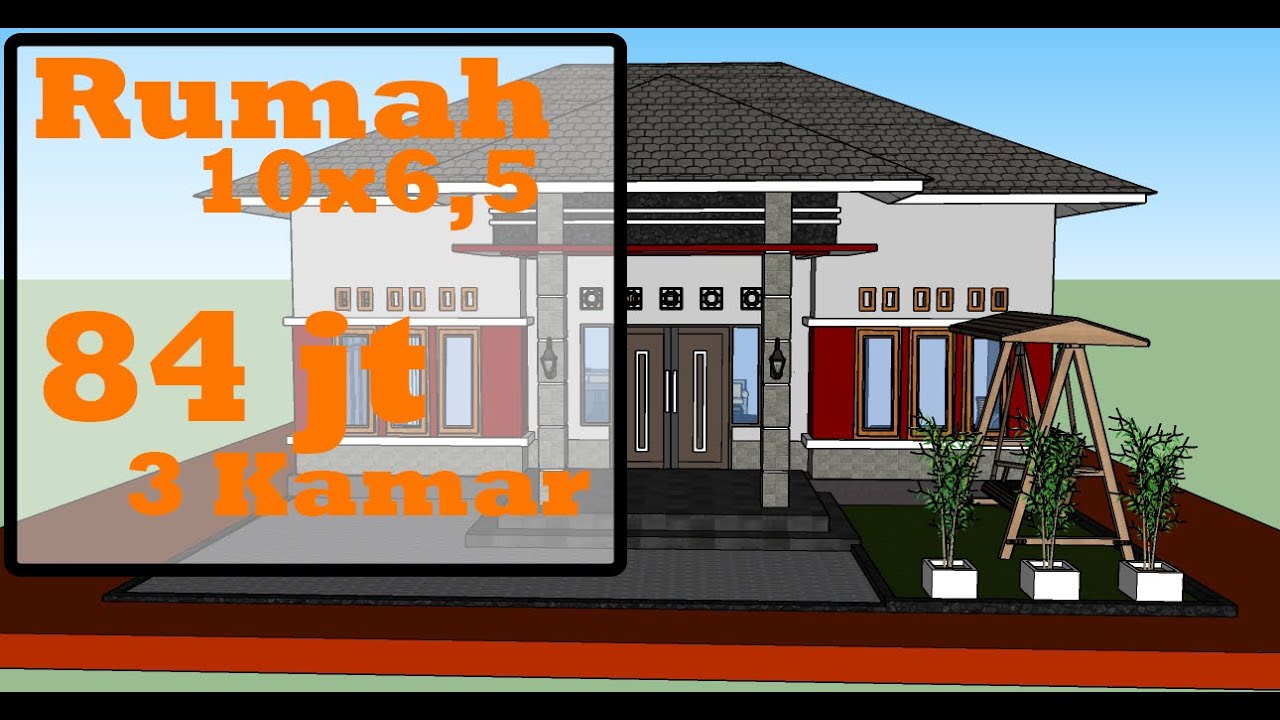 Desain Rumah Mewah 10x6,5 Meter Dengan 3 Kamar Tidur - DESAIN RUMAH 45