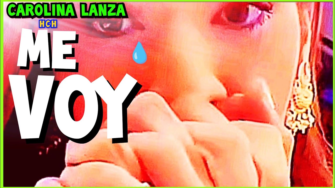 &iexcl;ME VOY! 😭 Carolina Lanza! periodista HCH tv 🇭🇳 #estadosunidos #espa&ntilde;a #mexico #salvador #guatemala 