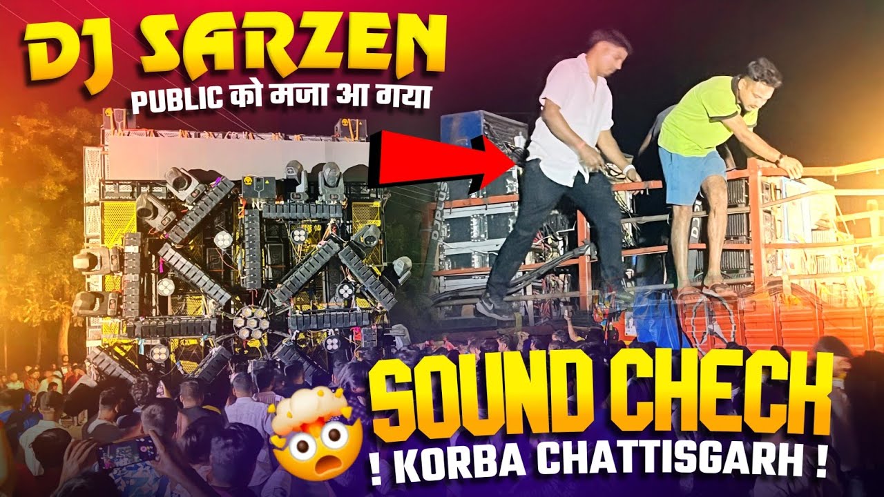 DJ SARZEN SOUND TESTING MONSTER BASS ON FIRE 🔥 KORBA CHHATTISGARH 2026# #DJ #VIRALVIDEO 