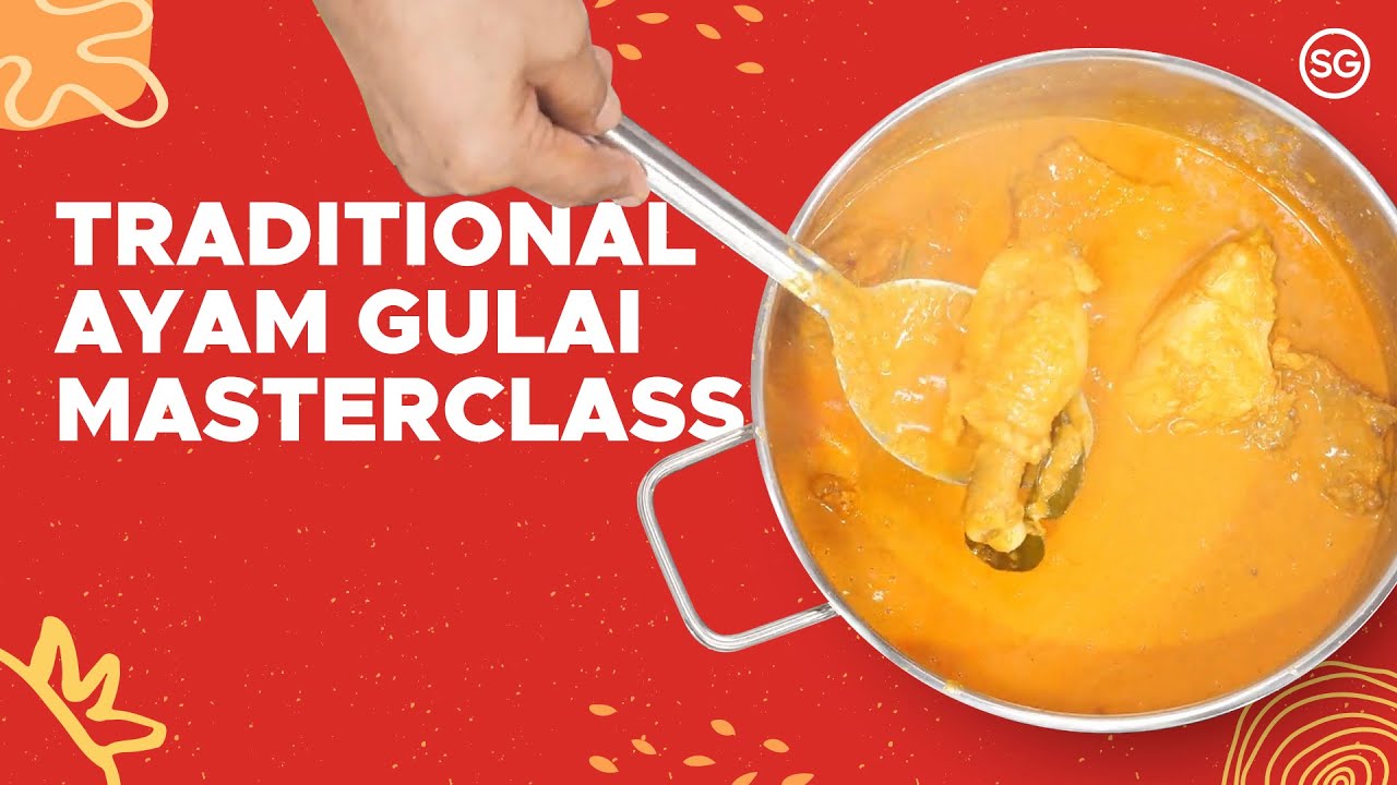 Ayam Gulai Recipe | Warong Nasi Pariaman | SFF 2020 Masterclass