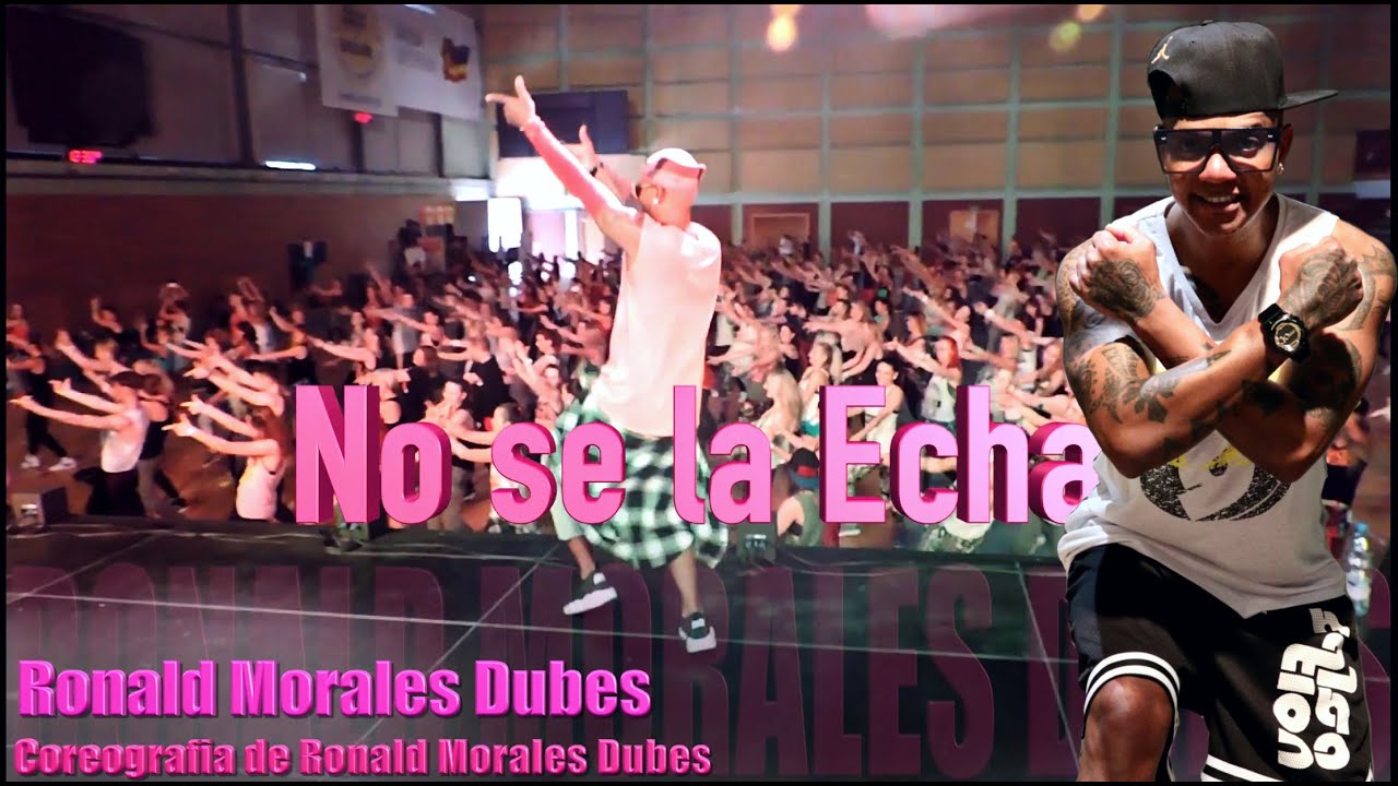 No Se La Echa. Mark B .Coreografia de Ronald Morales Dubes.