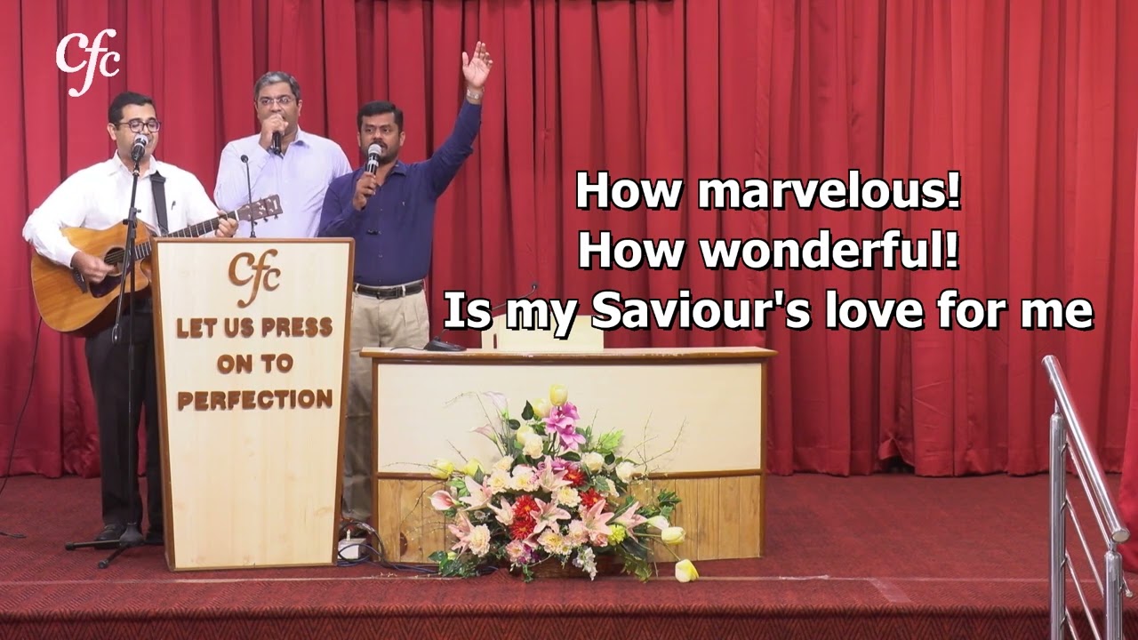 14th August 2022 - CFC Bangalore - 47th Anniversary Church Service