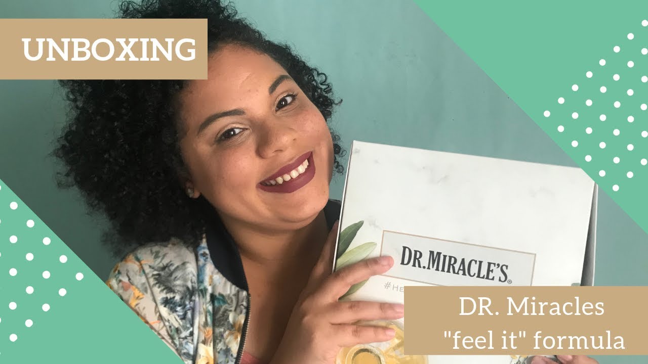Unboxing the  Dr. Miracles Feel it formula  Box