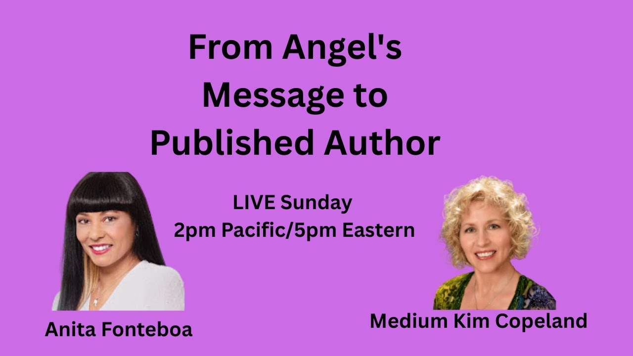 From Angel's Message to Published Auther, Anita Foneba
