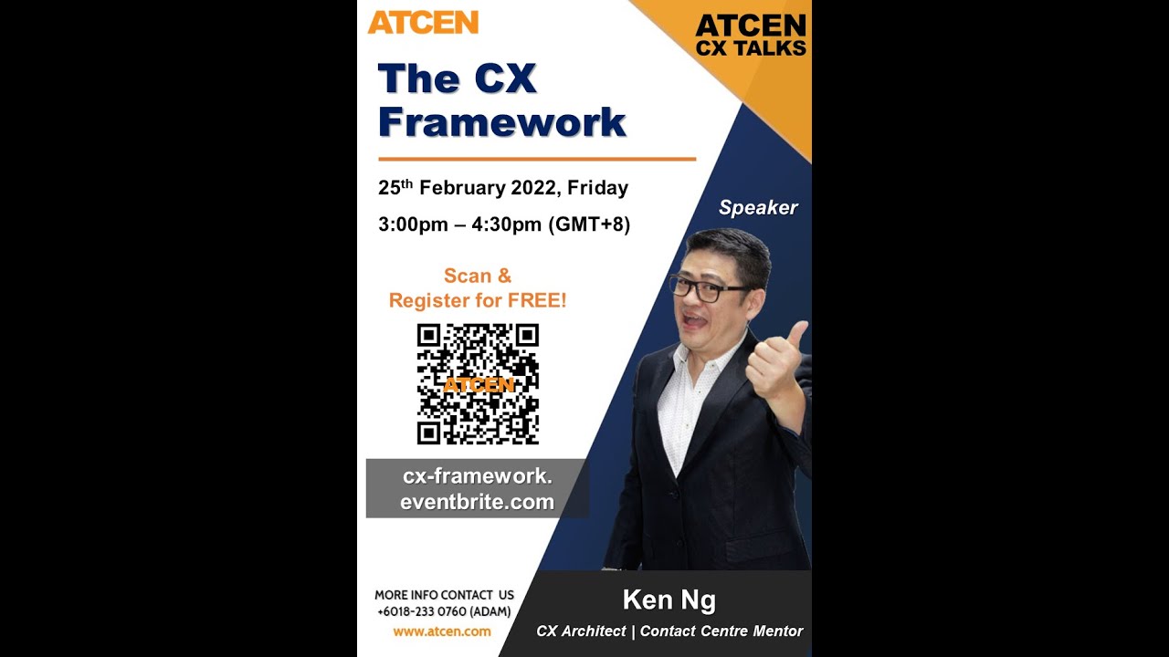 ATCEN CX Talks: The CX Framework