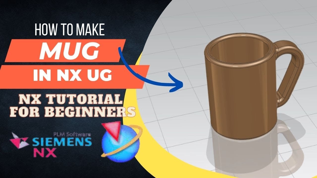 Nx Tutorial | MUG | NX UG Tutorial for Beginners| Part-2