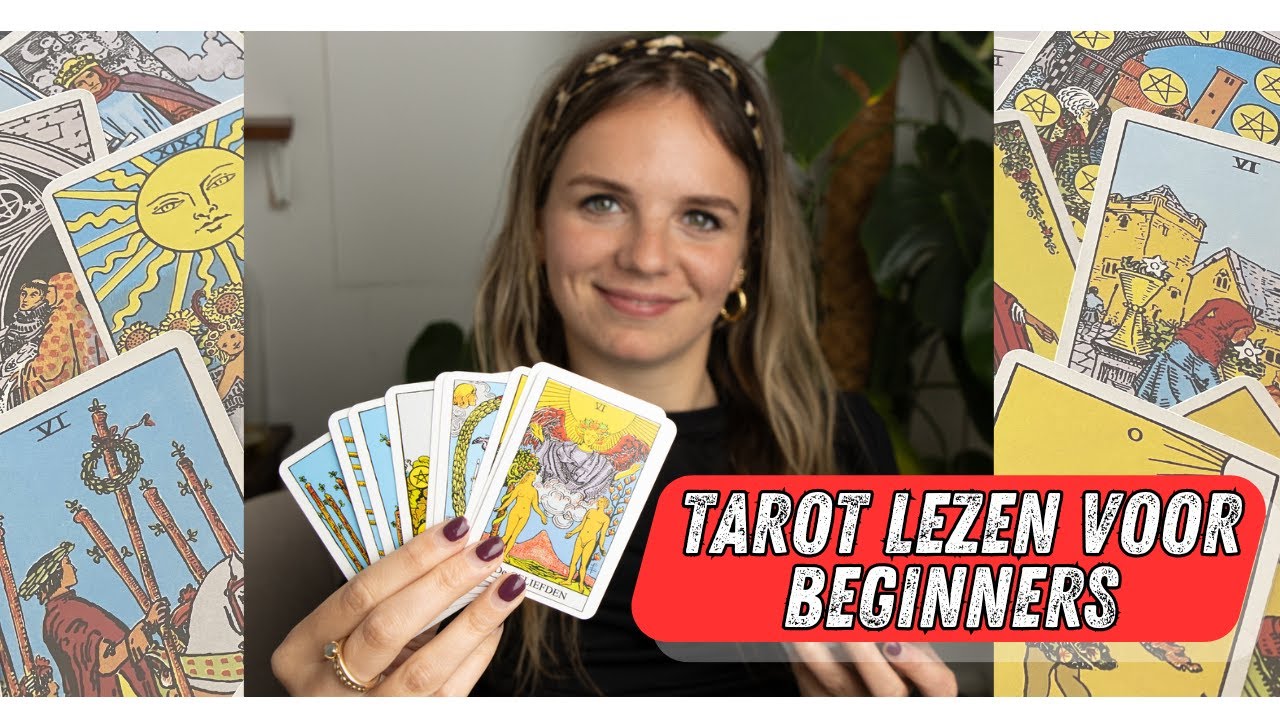 Tarot Lezen Voor Beginners - Alles Wat Je Moet Weten om Zelf te Starten! ✨