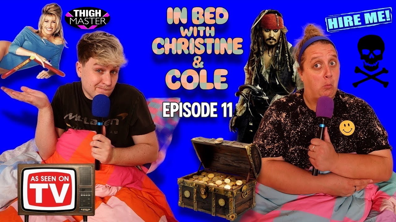 As Seen On TV DISASTER | In Bed with Christine & Cole #11