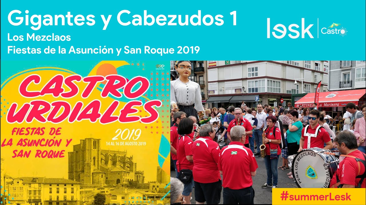 Gigantes y Cabezudos #01 | Los Mezclaos | Marmita 2019 | Castro Urdiales | #summerLesk