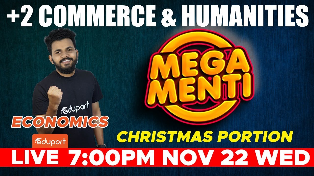 Plus Two Commerce & Humanities Mega Menti | Economics - Christmas Portion | Eduport Plus Two