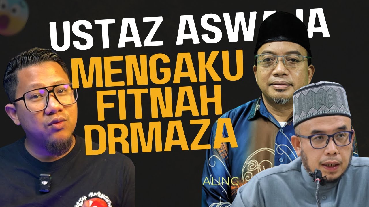 Mengaku Fitnah #drmaza Menyesatkn dan Membidaah, Sijil Tak Layak Jadi Mufti, Ustaz Aswaja Minta Maaf