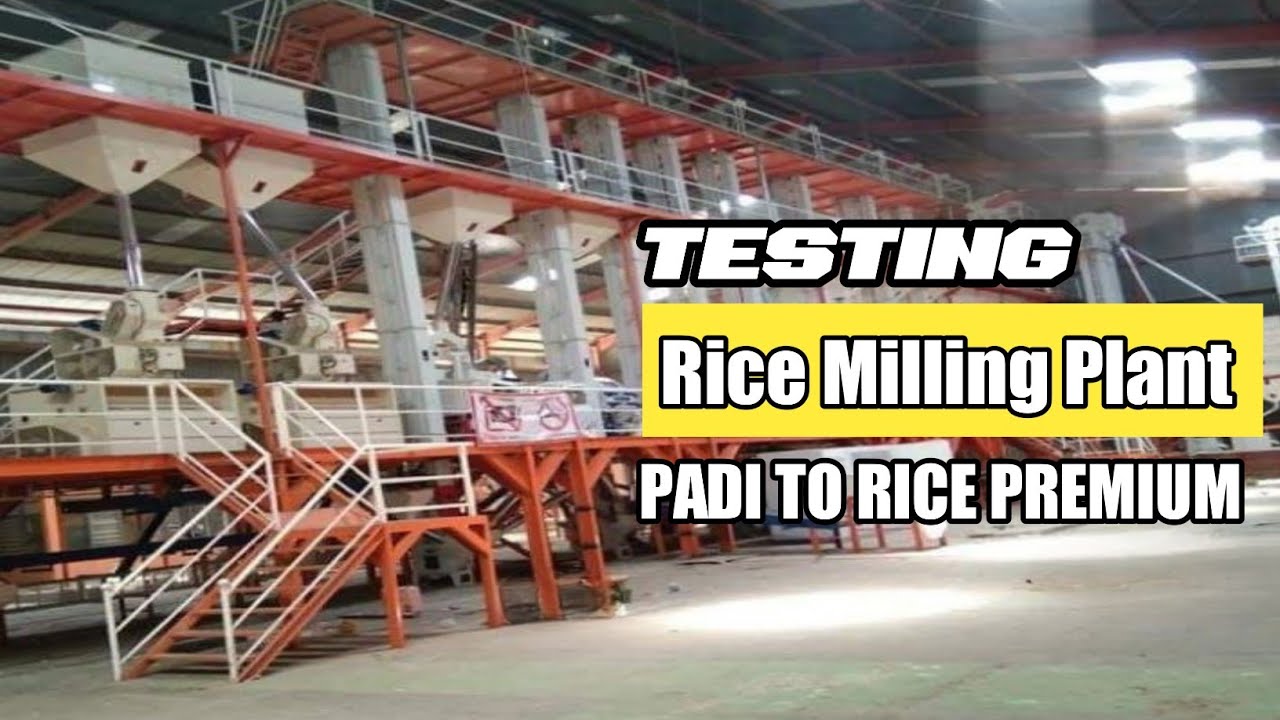 UJICOBA RICE MILLING PLANT PADI TO RICE PREMIUM || KAP 4-5 TON/JAM
