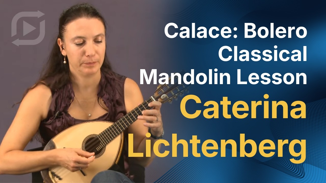 Classical Mandolin with Caterina Lichtenberg - Calace: Bolero