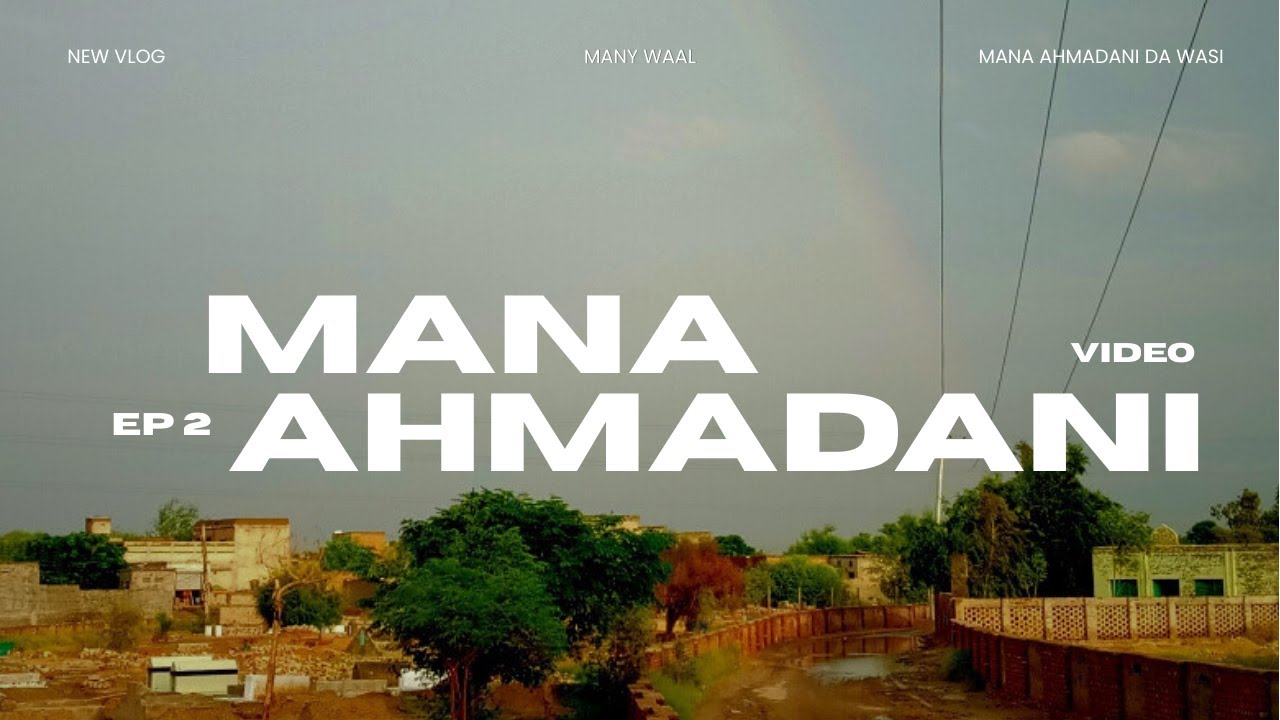 Jampur to Mana Ahmadani - all village #manaahmadani 