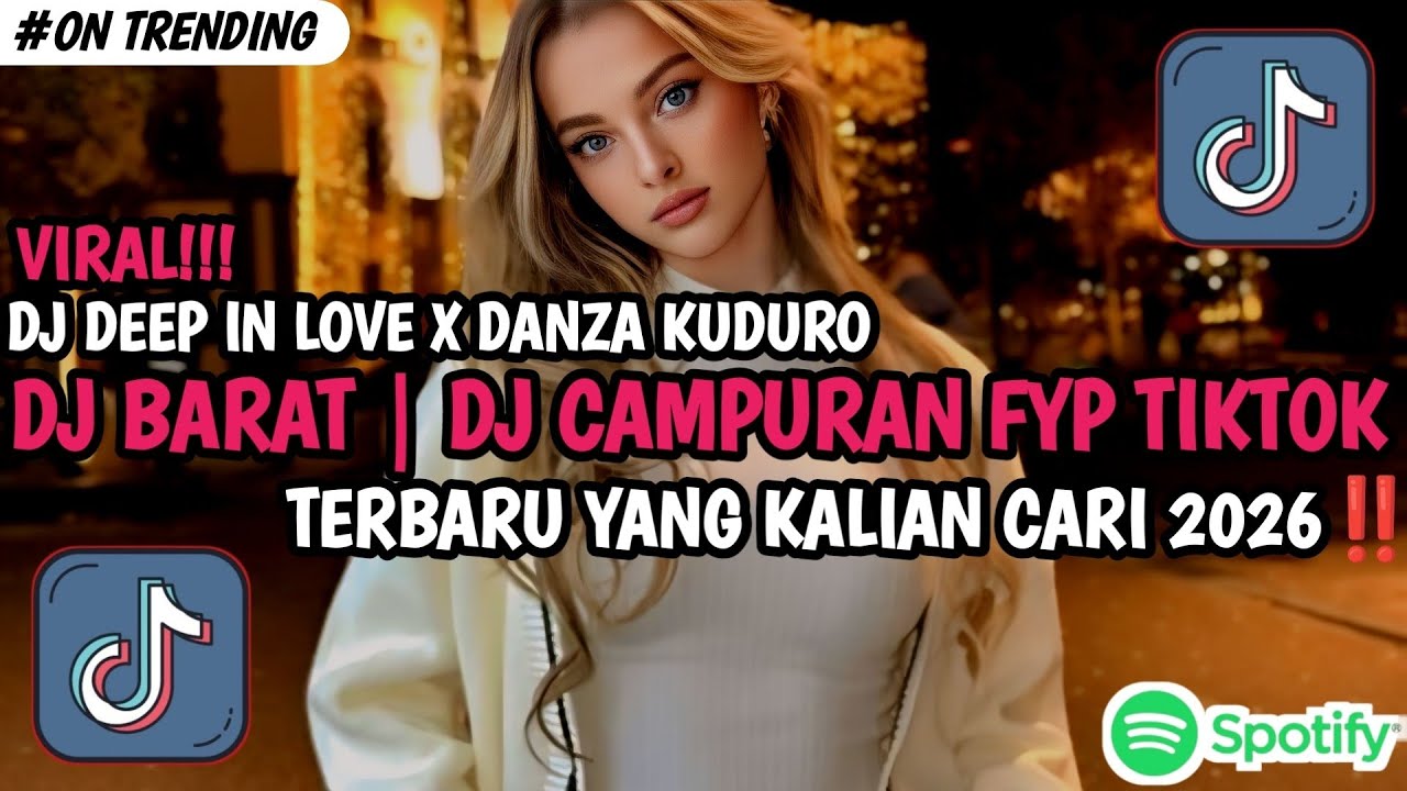 DJ DEEP IN LOVE X DANZA KUDURO SLOW FULL SONG VIRAL TIKTOK TERBARU 2026