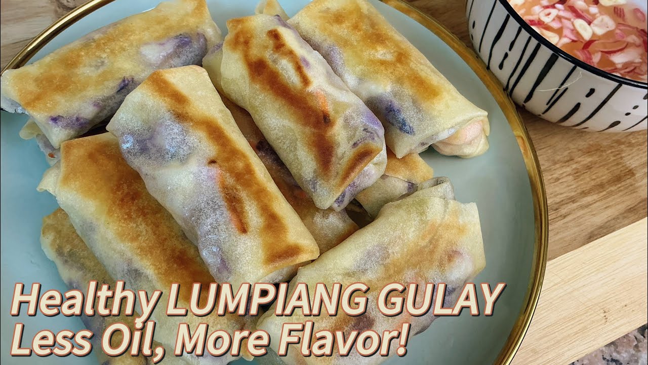 Healthier Edition: Low-Oil & Low Salt LUMPIANG GULAY - VEGETABLE SPRING ROLL