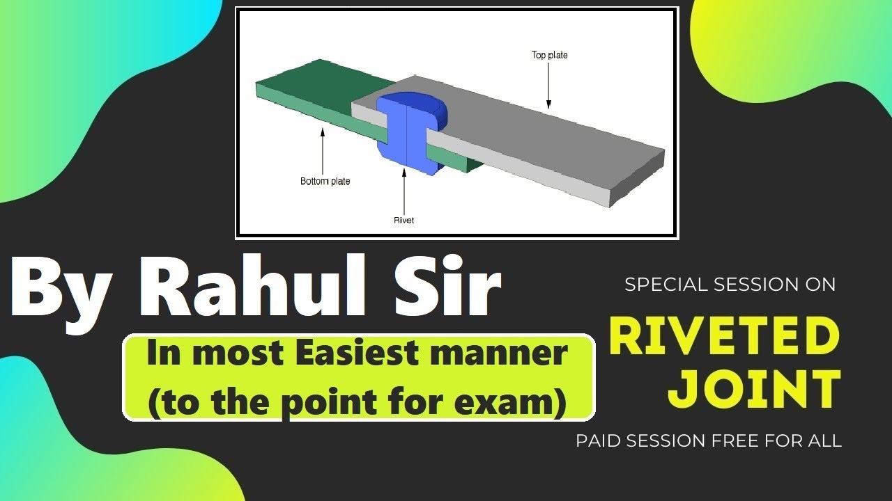 Design of Riveted joints (पूरी नॉलेज एक ही वीडियो में )
