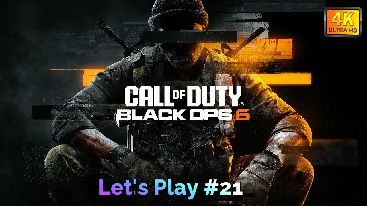 Call of Duty: Black Ops 6 Let's Play #21:Angoisse de Séparation :Vérité