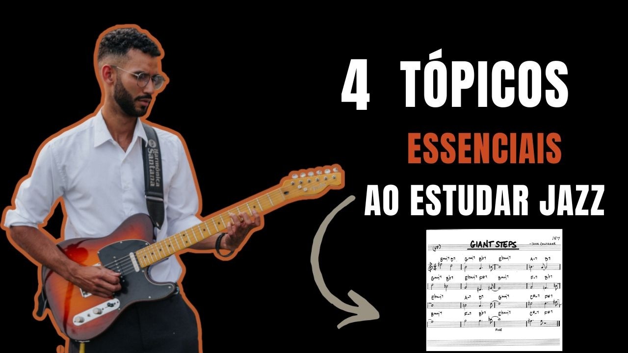 Como Estudar Corretamente Os Temas De Jazz | AULA BÔNUS