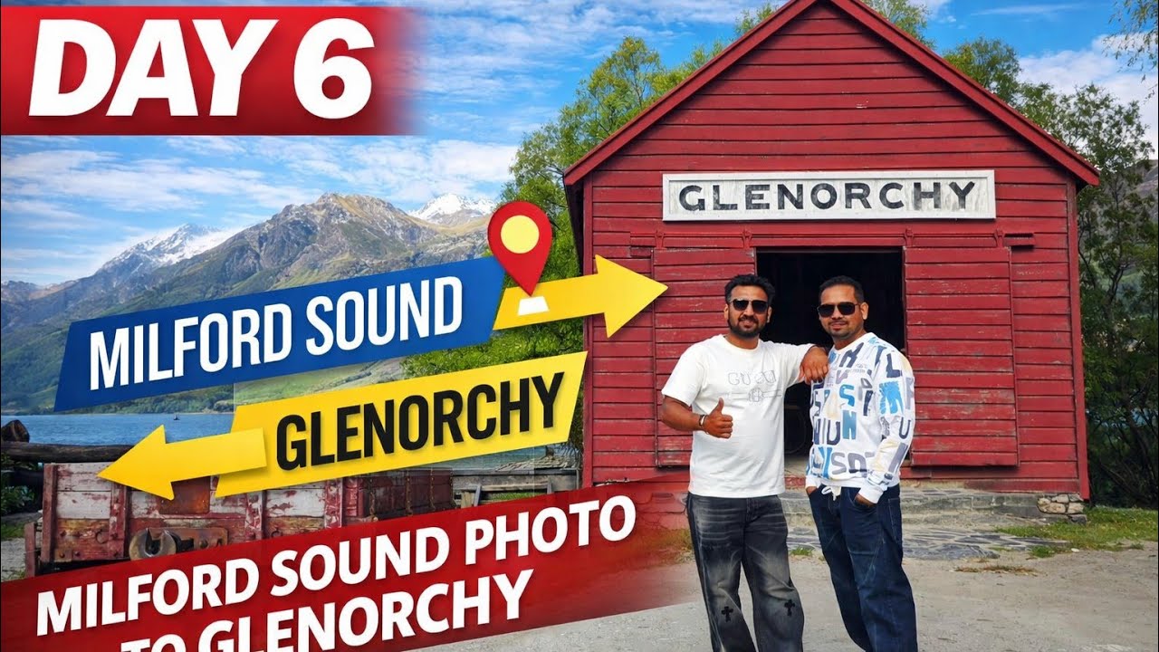 Day 6 milford sound to glenorchy