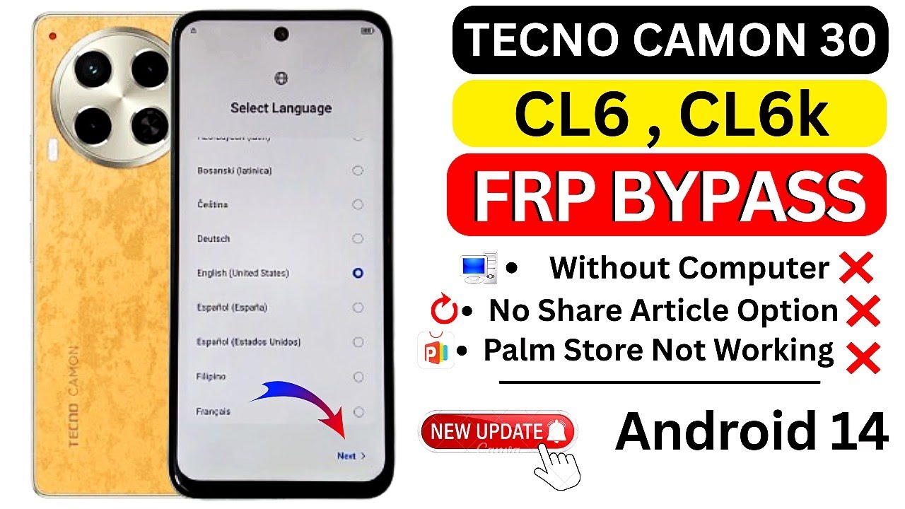 Tecno Camon 30 FRP Bypass Android 14 | Tecno CL6 Google Account Unlock Without PC (2025 Method)