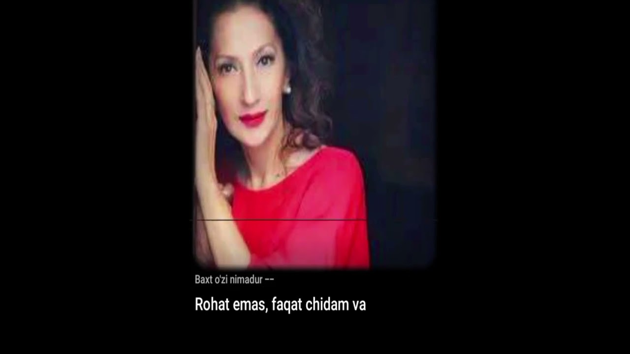 Baxt o‘zinimadur... Nasiba Abdullaeva qo‘shig‘i.