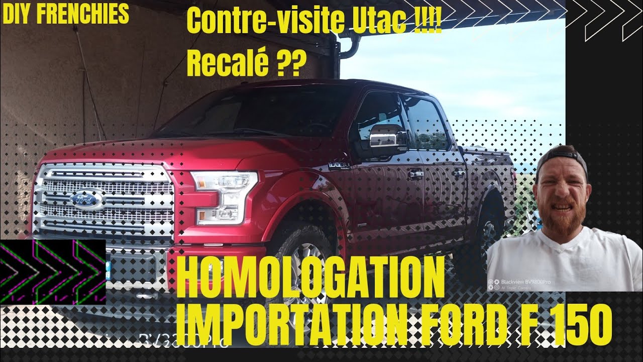 comment faire l' Importation l'Homologation UTAC / DREAL. Contre visite !!!