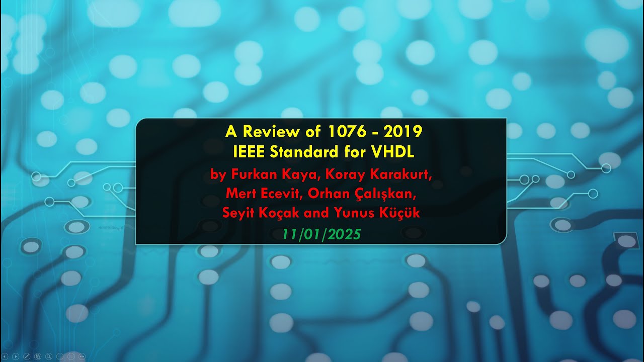 VHDL 2019 - IEEE 1076 Review, Part 3 (Turkish)