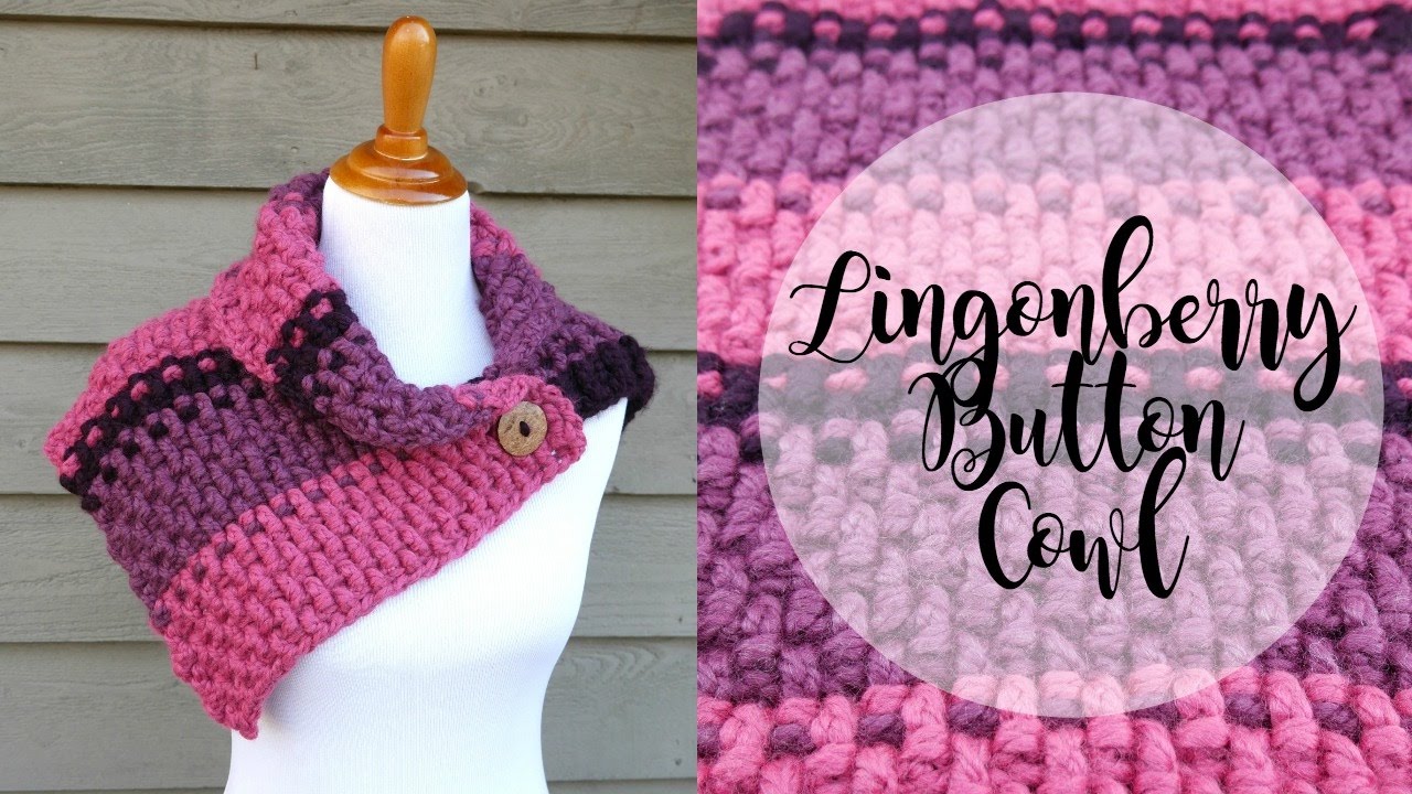 How To Crochet the Lingonberry Button Cowl