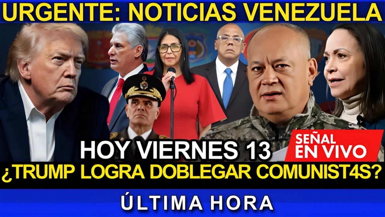🚨 ÚLTIMA HORA 🔴 ¡URGENTE TRUMP EN LUCHA POR VENEZUELA Y CUBA LIBRE! ¿DIOSDADO Y CANEL CAERÁN?