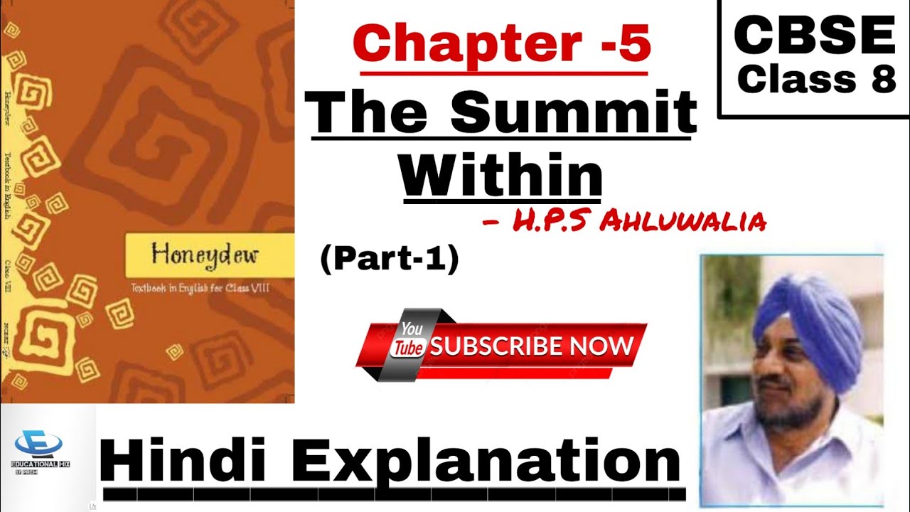 The summit within Hindi explanation | NCERT Class 8| Honeydew