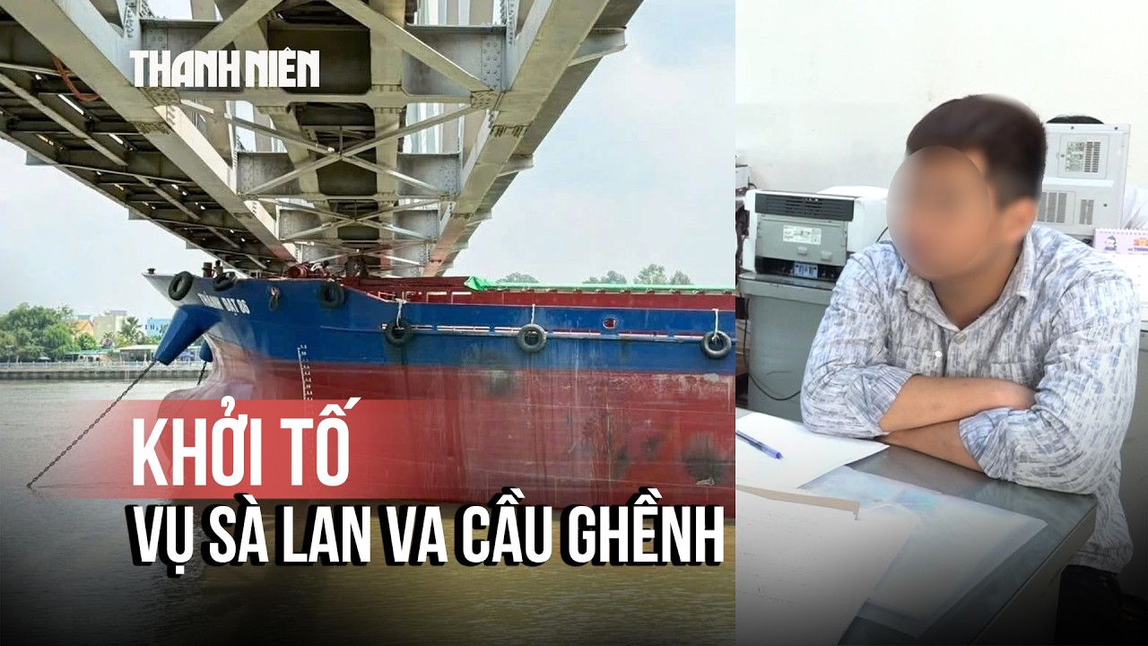 Khởi tố vụ án sà lan va cầu Ghềnh ở Đồng Nai