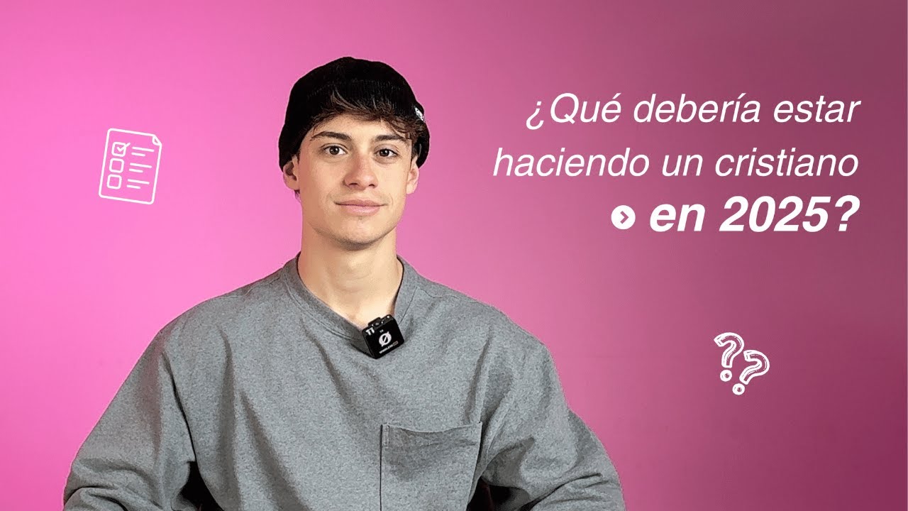 Qué DEBERÍA Hacer un CRISTIANO en 2025/26?