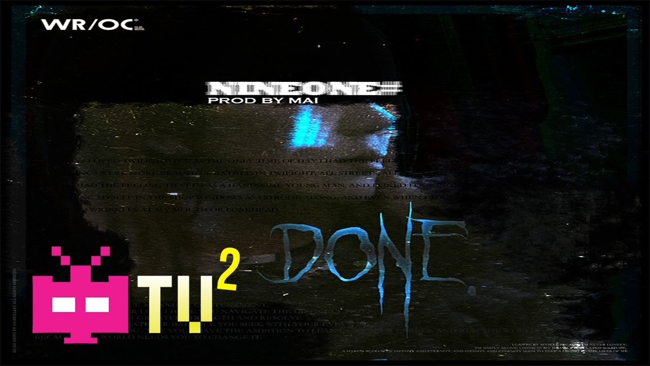 NINEONE# / Young Mai - DONE【 LYRIC VIDEO 】