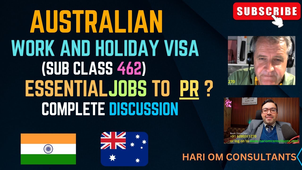 Australian Work and holiday Visa 462 essential jobs to Permanent Residency (PR)