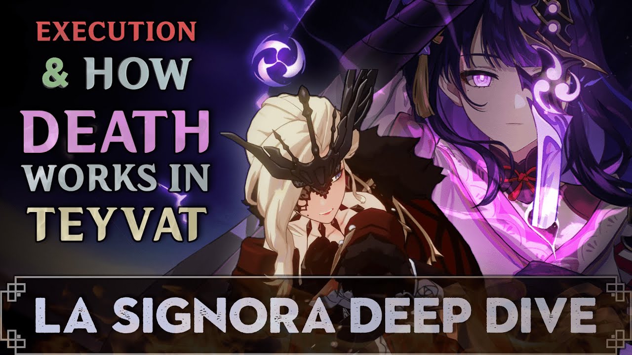Execution & How Death Works In Teyvat | La Signora Deep Dive #2 | Genshin Impact Lore Analysis