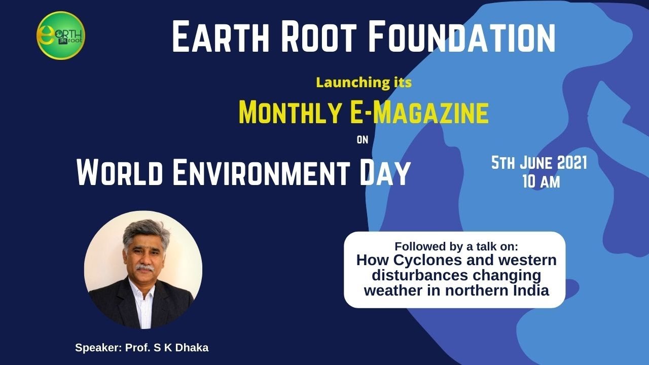 Earth Root: E-Magazine launch | Earth Root Foundation