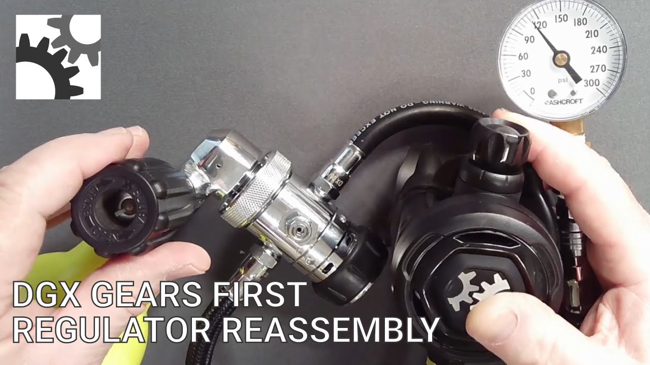 DGX Gears FIRST Regulator Reassembly