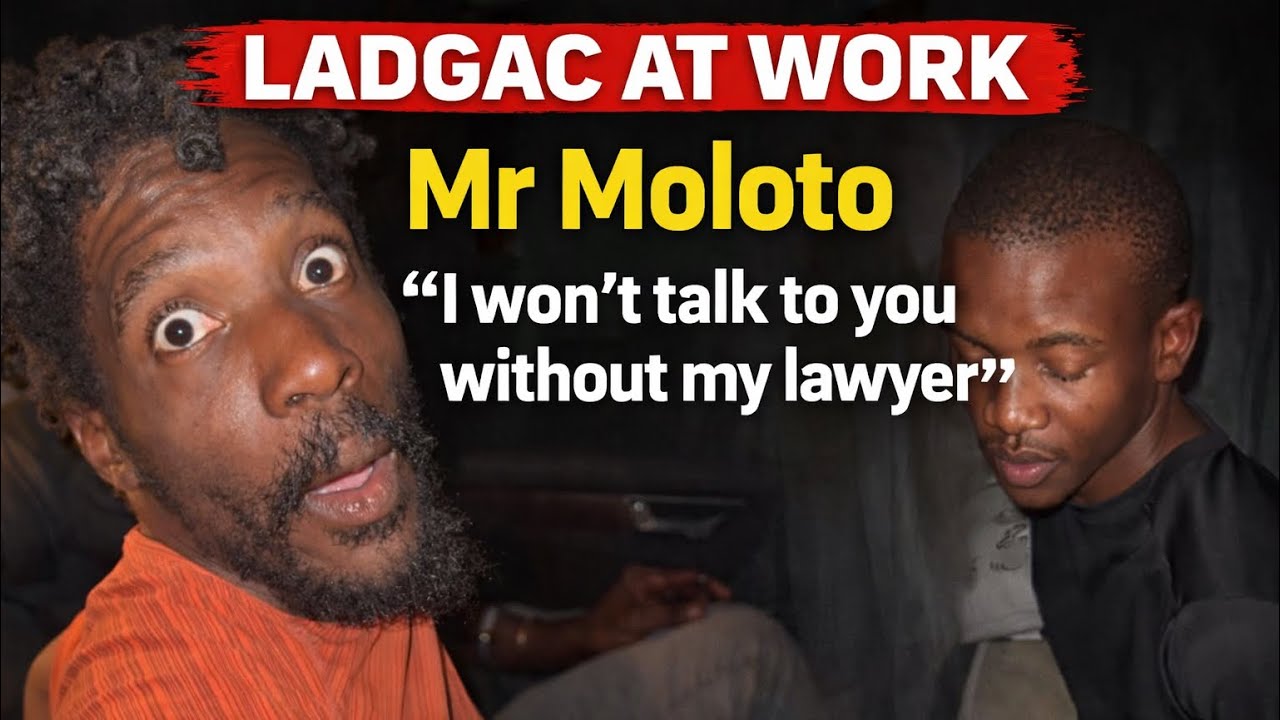 MR MOLOTO. LADGAC. &ldquo;I won&rsquo;t talk to you without my lawyer &ldquo;