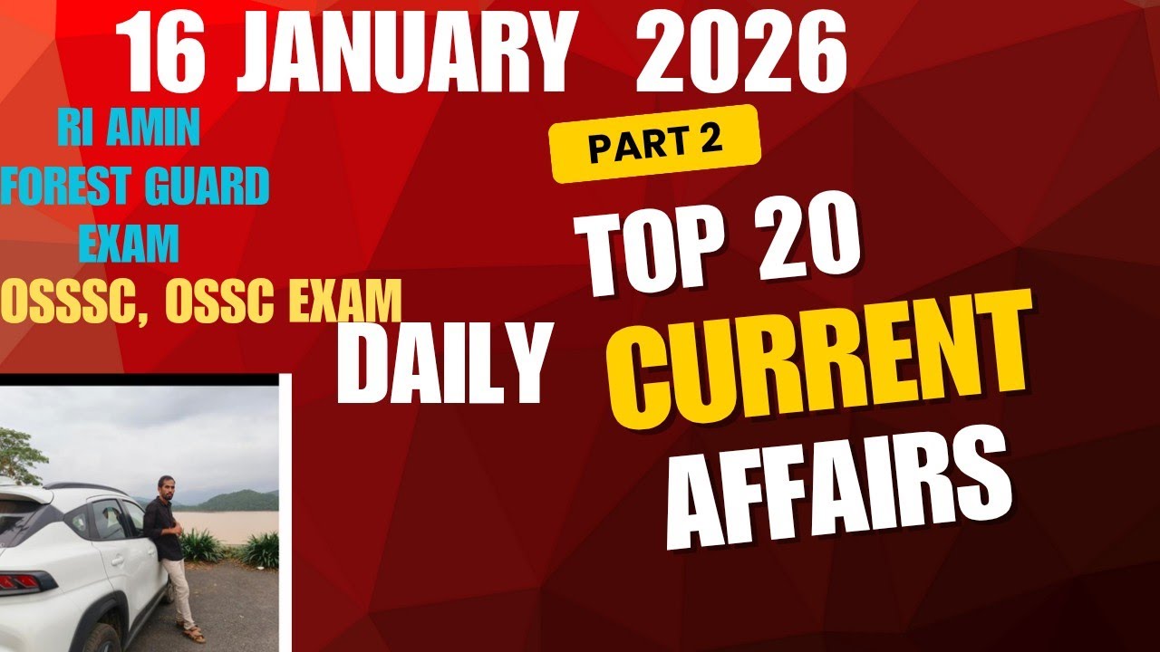 Daily curent affairs ll odia gk  ll OSS, OSSSC, OSSC exam question ll JANUARY 2026