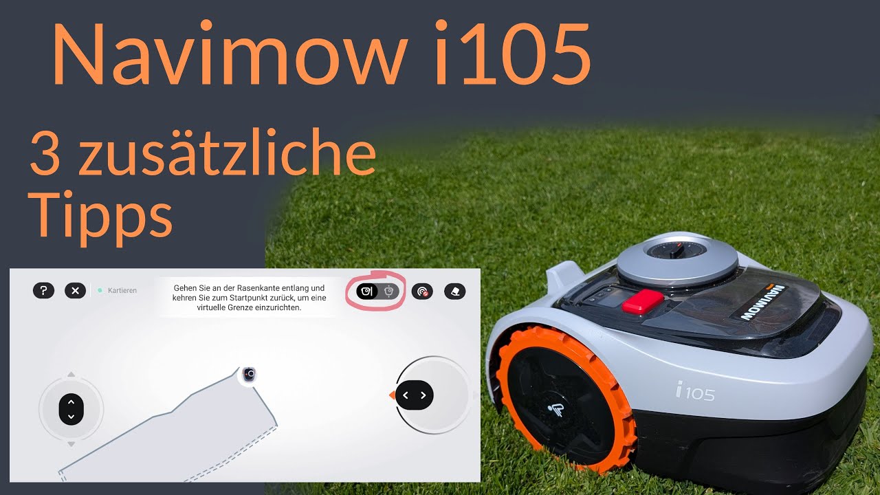 Navimow i105 - Wie stelle ich befahrbare Kanten ein? Steht die Ladestation richtig?