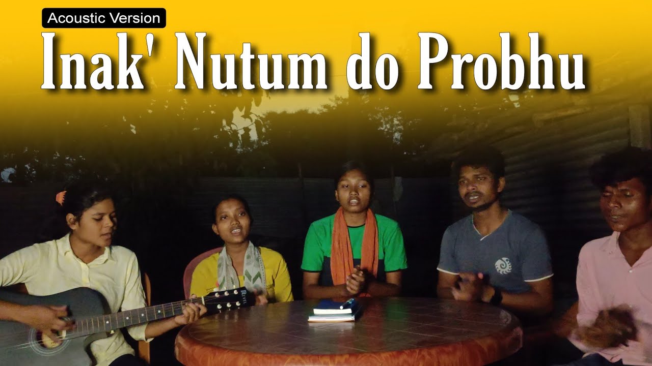 SANTALI JESUS SONG - Inak' Nutum Do Probhu ( Acoustic Guitar Version )