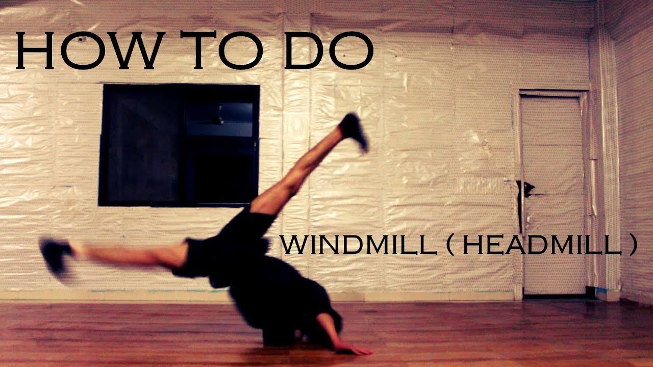 How To Do Windmill (Headmill)  | Beginners Breaking Tutorial