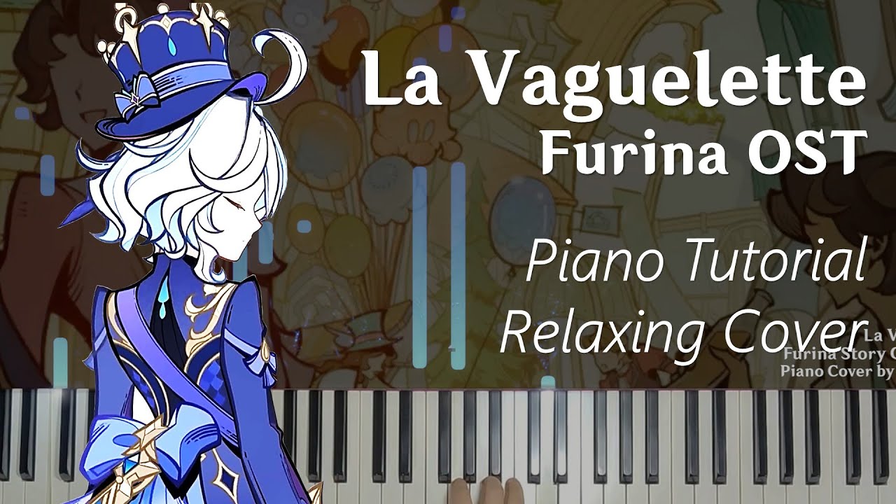 「La Vaguelette - Furina's OST」【Genshin Impact OST】 Piano Tutorial