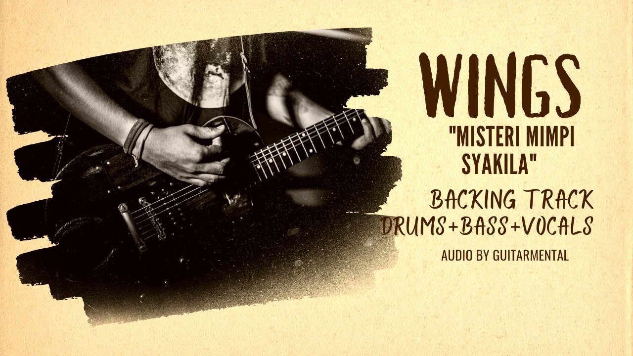 misteri mimpi syakila wings backing track